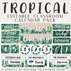 the tropical printable classroom calendar pack is shown in green, white and black colors