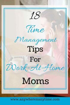 Do you have it all together? When you're working from home with a family, there are so many moving parts to keep together. Whether you have babies, toddlers... Effective Time Management, Time Management Tips