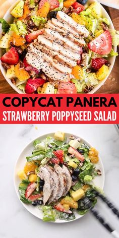 two pictures with different types of salads and the words copycat panera strawberry poppy seed salad