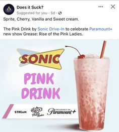 a pink drink with a straw in it and an ad for sonic on the side