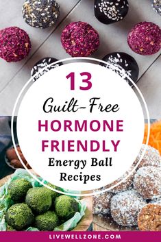 Energy Balls Healthy, Energy Foods, Foods To Balance Hormones, Healthy Energy