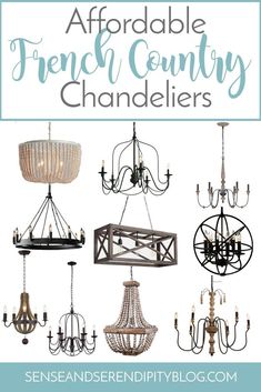 Affordable French Country Chandeliers | Sense & Serendipity Chandeliers, French Country Kitchens, French Country Furniture, French Country House, French Country Chandelier