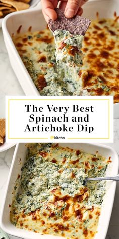 the very best spinach and artichoke dip in a casserole dish