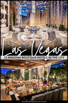 las vegas's 12 amazing boutique hotels in the city with text overlaying it