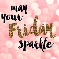 Inspirational Quotes, Daily Quotes, Inspiration, Humour, Its Friday Quotes, Weekday Quotes, Sparkle Quotes