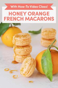 orange macaroons are stacked on top of each other with the words, honey orange macaroons