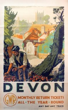 Devon GWR Railway Gardening, 1930s - original vintage poster by Gregory Brown listed on AntikBar.co.uk Illustrations Posters, Vintage Ads, Vintage Travel, Vintage Travel Posters, Inspiration, Vintage, British Rail
