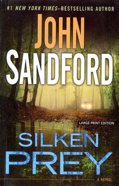a book cover with an image of a forest in the background and text that reads, john sandford