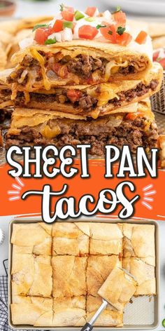 sheet pan tacos stacked on top of each other with text overlay that reads sheet pan tacos