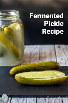 Sliced ferment pickle on slate next to a jar of pickles. Dips, Canning Recipes, Fermented Pickles Recipe, Fermented Pickles, Pickling Cucumbers, Pickled Fruit, Pickles Recipe