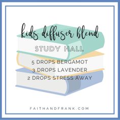 Study Hall - Kids Diffuser Blends | Faith + Frank by Mona Moore | faithandfrank.com Study Hall Blend: Are your kids having trouble getting started on their homework? Set the stage for studying with this sweet blend of Stress Away™, Bergamot, and Lavender designed to fill their workspace with a creative and calming vibe. #diffuserblendsforkids Fitness, Adhd