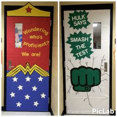 two doors decorated to look like superheros with the words wonder who's patient? and smash the test
