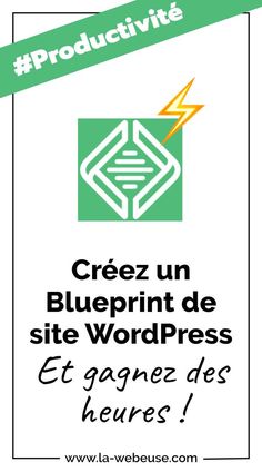 a sign that says crezz un blueprint de site wordpress et gagne des heures