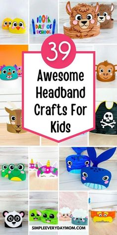 there are many different crafts for kids to make