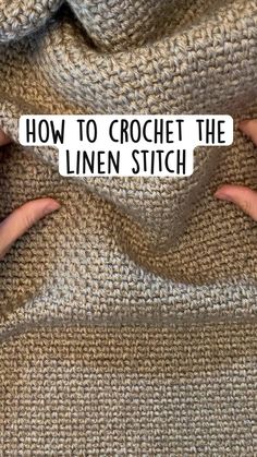 How to crochet the linen stitch