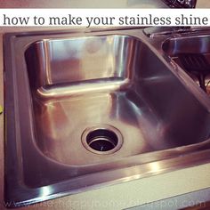 a stainless steel sink in a kitchen with the words how to make your stainless steel sink look new