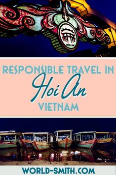 The Full Moon Festival in Hoi An, Vietnam is one of the city's most popular attractions, but is it an authentic cultural experience? Is it eco-friendly? Learn more about the festival and how to responsibly travel in Hoi An. #hoian #vietnam #festivals Wanderlust