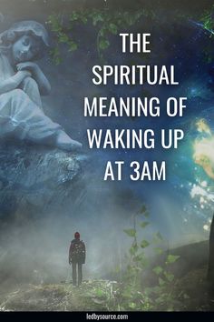 a man standing in front of a painting with the words, the spirital meaning of waking up at 3am