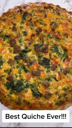 a quiche is shown with the words best quiche ever on it and an image of sausage