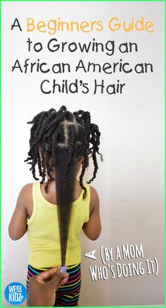 A Beginners Guide to Growing an African American Child’s Hair (by a Mom Who’s Doing It) – Pt. 1: Hair Types Natural African American Hairstyles, Kids Hairstyles, Natural Kids, Natural Hairstyles For Kids