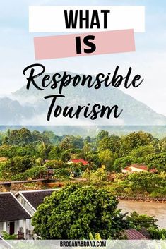 What is responsible tourism? This article explains what responsible tourism means and why it's important, including successful responsible tourism examples #responsibletravel #responsibletourism #sustainabletravel #travel #ethicaltravel Travel Destinations, Backpacking, Travelling Tips, Trips, Responsible Travel, Travel Advice, Travel Reviews, Sustainable Tourism, Travel And Tourism