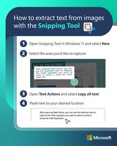 How to extract text from images with the Snipping Tool
Open the Snipping Tool in Windows 11 and select New
Select the area you’d like to capture
Open Text Actions and select copy all text
Paste text to your desired location Snipping Tool, Save Time, Windows 11, Easy Steps, Let It Be, Easy Step