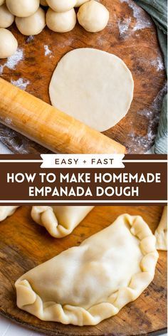 how to make homemade empanada dough on a cutting board with text overlay