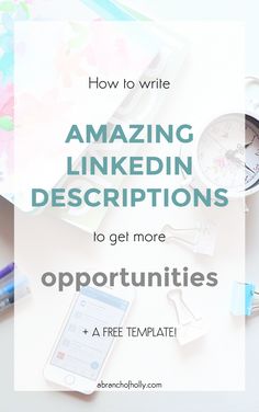 HOW TO WRITE AMAZING LINKEDIN DESCRIPTIONS TO GET MORE OPPORTUNITIES Linkedin Help, Linkedin Business, Resume Tips, Linkedin Profile, Linkedin, Resume Help