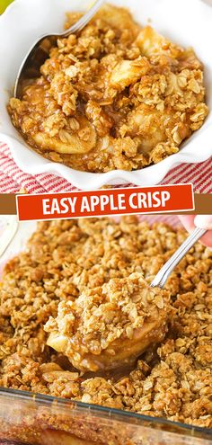 an apple crisp in a casserole dish with the words easy apple crisp above it
