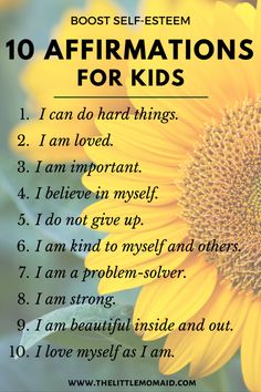 a sunflower with the words 10 affirmations for kids written in front of it