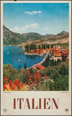 an old italian travel poster showing the town of italien and lake garda