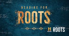 the words reading for roots written in gold on a blue background