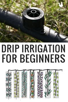 the cover of drip irrigation for beginners, with five different colors and designs on it