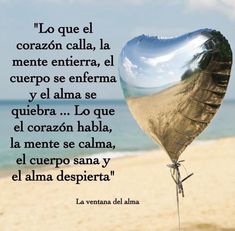Lo que el corazón calla... Forgiveness, Alma, Spanish Inspirational Quotes