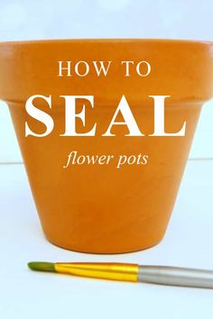 an orange flower pot with the words how to seal on it and two yellow pencils next to it