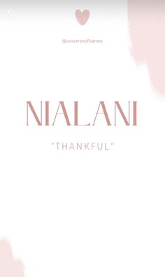 a pink and white background with the words, naalani thank you'll