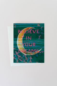 Believe In Your Dreams Note Card– Gather Goods Co. Cards, Note Cards, Greeting Cards, Greeting Card, Greetings, Colored Envelopes, Believe In You, Dreaming Of You