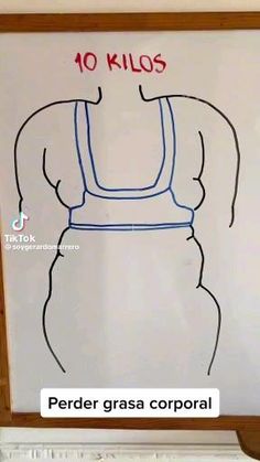 a white board with a drawing of a woman's torso and the words 10 kilos written on it