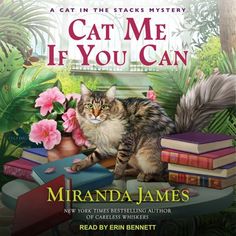 cat me if you can by miranda james and cats in the stacks mystery book