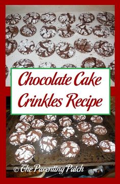 chocolate cake crinkles recipe on a pan with the title in red and green