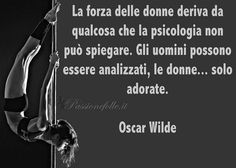 Oscar Wilde, Psicologia, Sarcasm, Forza, Vivi