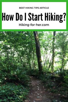 If you want to start hiking but aren't sure how to get on the trail, these tips are for you! Camino De Santiago, Outdoor Camping, Backpacking Tips, Wanderlust, Outdoor Hiking
