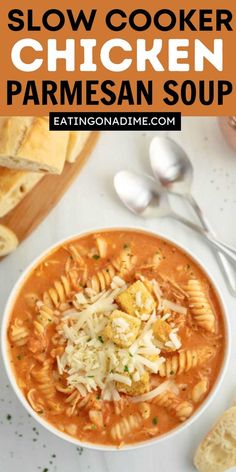a bowl of slow cooker chicken parmesan soup