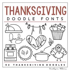 the thanksgiving doodle font is shown with turkeys and other items