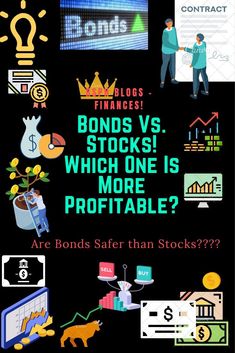 an advertisement for bonds vs stocks which one is more valuable?