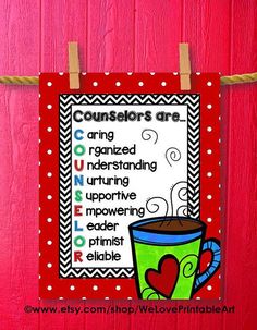 a classroom poster hanging on a rope with the words counselors are written below it