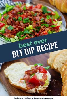the best ever blt dip recipe with bacon and lettuce