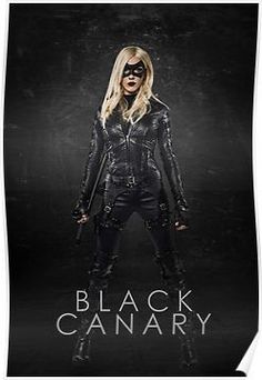 Black Canary | Laurel Lance | Arrow Season 3 Posters Black Canary, Stephen Amell, Cassidy Black, Katie Cassidy, Supergirl And Flash, Lance Black, Dinah Laurel Lance