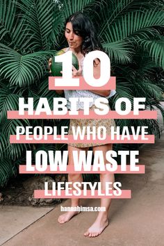 People, Lifestyle Changes, Helpful Tips, Low Waste Lifestyle, Wellness Tips, Lifestyle Habits