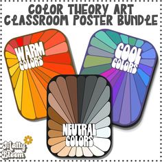 three color theory posters with the words warm colors